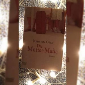 Buch Die Mütter Mafia von Kerstin Gier